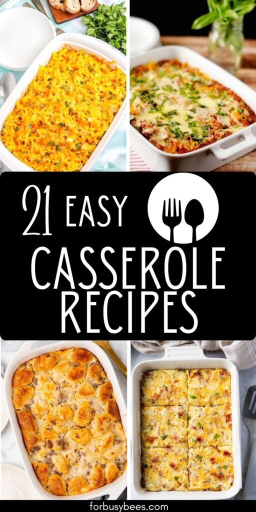 21 Easy Casserole recipes