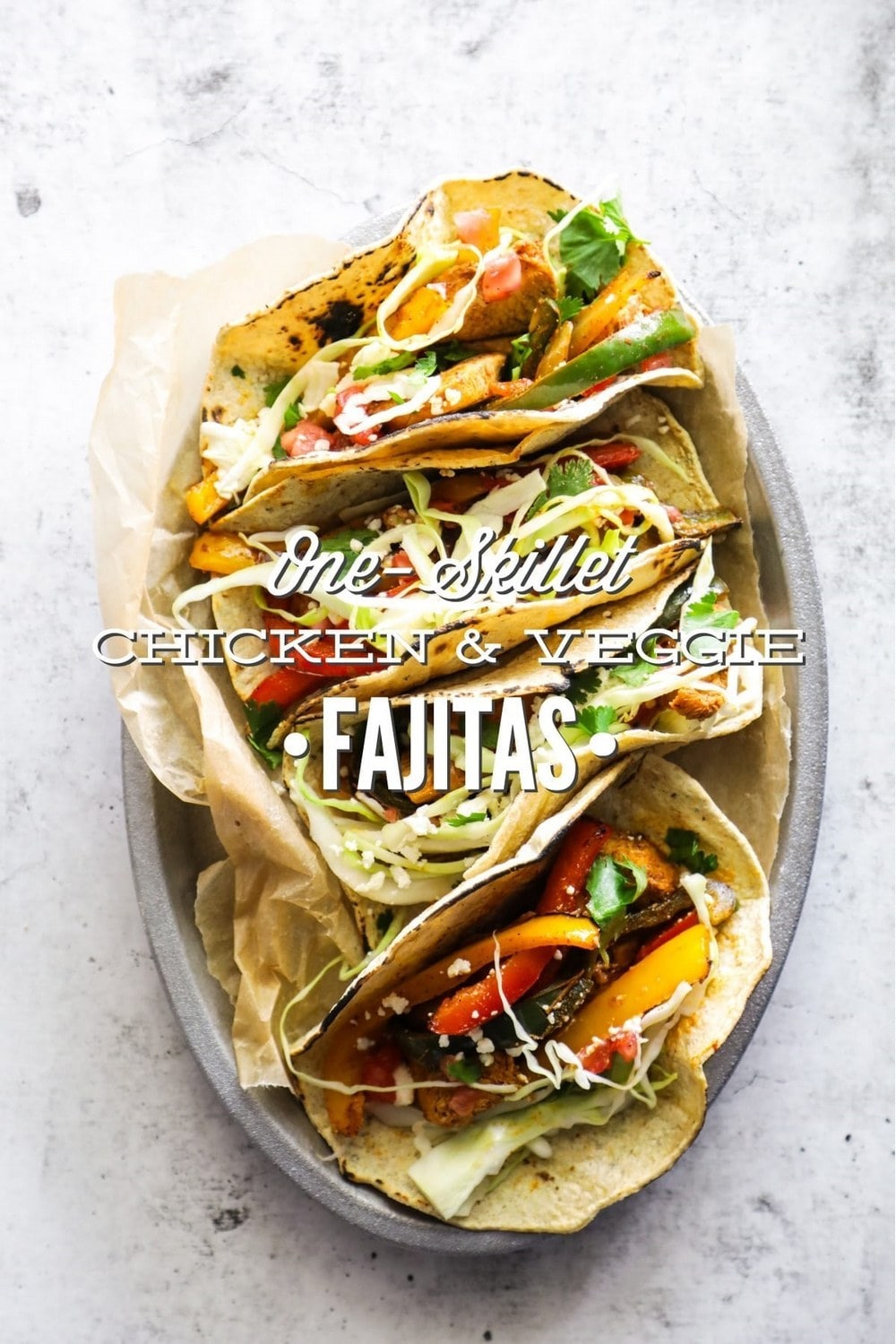 One Skillet Sizzling Chicken And Veggie Fajitas Meal Prep Option