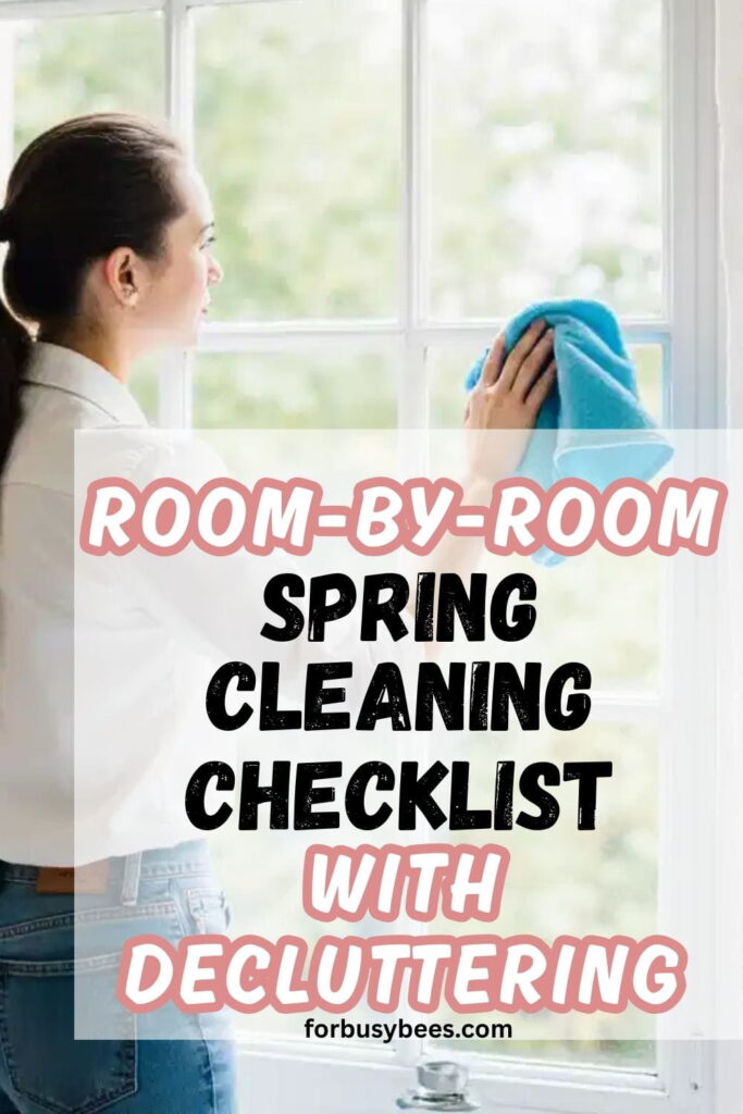 room -by-room spring cleaning checklist