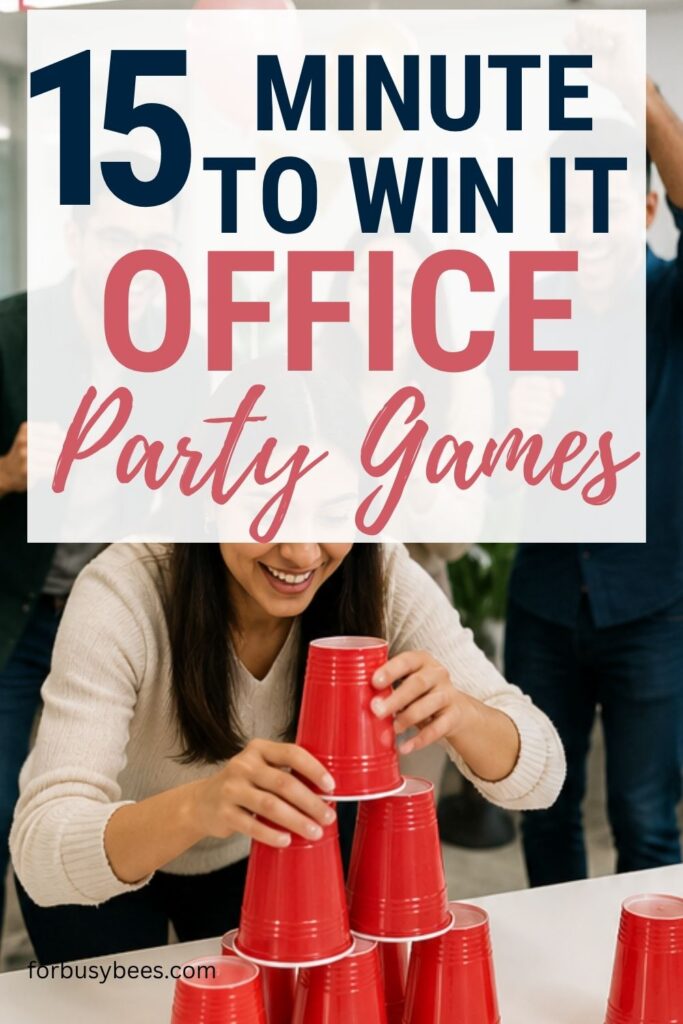 15 Minute to Win It Office Party Games
